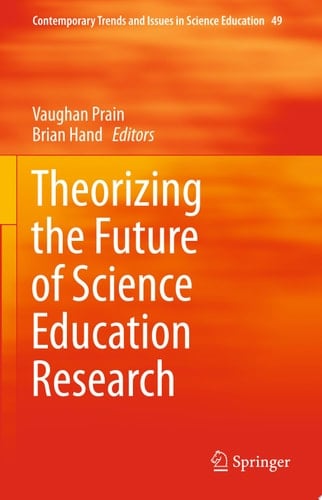 Theorizing the Future of Science Education Research