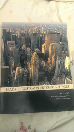 Pearson Custom Business Resources Mgt6305 Operations Management Rowan U