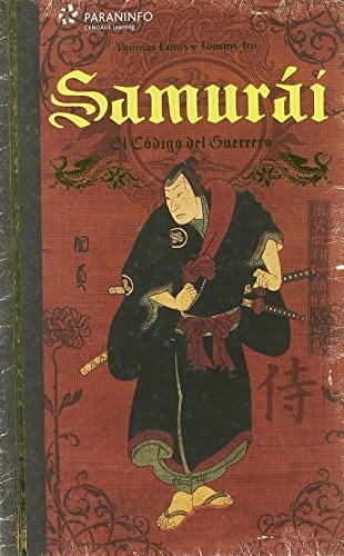 Samurái. El código del guerrero