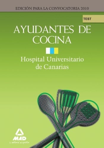 Ayudantes de cocina del hospital universitario de canarias. Test