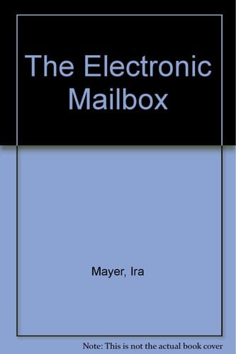 The Electronic Mailbox