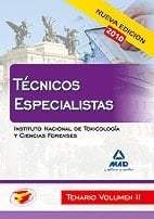 Técnicos especialistas del instituto nacional de toxicología y ciencias forenses. Temario. Volumen ii