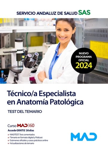Técnico/a Especialista en Anatomía Patológica del Servicio Andaluz de Salud. Test del temario