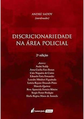 Discricionariedade na Área Policial - 2. ed.