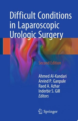Difficult Conditions in Laparoscopic Urologic Surgery
