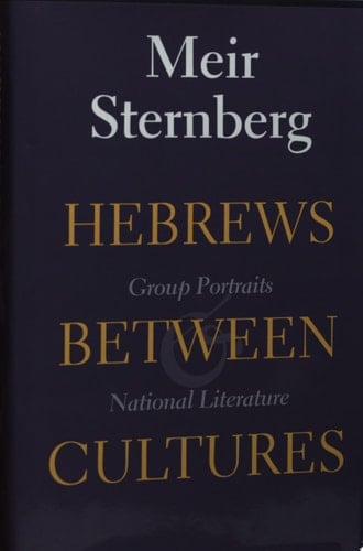 Hebrews between Cultures Group Portraits and National Literature