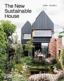 The New Sustainable House Planet-Friendly Home Design