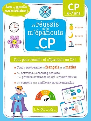 Français Mathématiques CP Tout pour réussir et s'épanouir en CP !