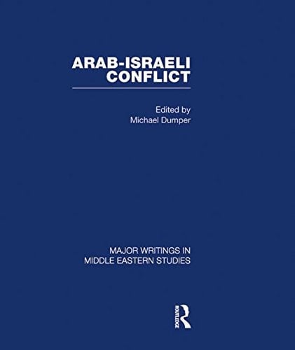 Arab-Israeli Conflict: 1917-1967