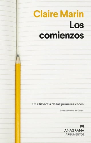 Los comienzos - Una filosofía de las primeras veces
