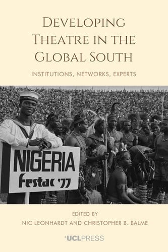 Developing Theatre in the Global South - Institutions, networks, experts