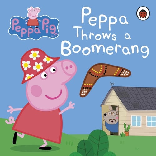 Peppa Throws a Boomerang