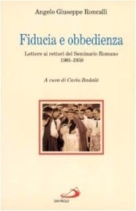 Fiducia e obbedienza lettere ai rettori del Seminario romano, 1901-1959