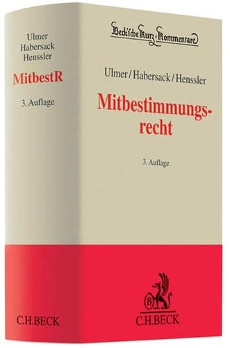 Mitbestimmungsrecht Kommentierung des MitbestG, des DrittelbG, des SEBG und des MgVG