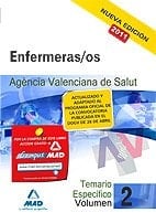 Enfermeras/os (ats/due) de la agencia valenciana de salud. Temario parte específica. Volumen ii