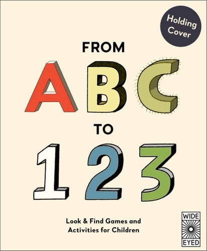 From ABC to 123: Look & Find Games and Activities for Children