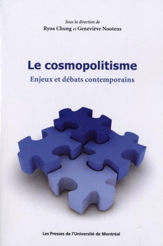 Le cosmopolitisme enjeux et débats contemporains