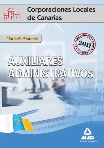 Auxiliares administrativos de corporaciones locales de canarias. Temario general