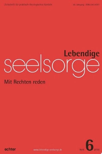 Lebendige Seelsorge 6/2018 Mit Rechten reden