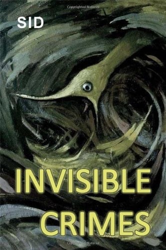 Invisible Crimes