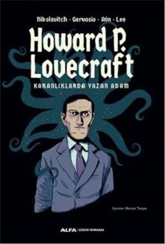 Howard P. Lovecraft - Karanliklarda Yazan Adam