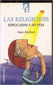Las religiones explicadas a mi hija