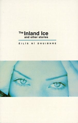 The Inland Ice: And Other Stories