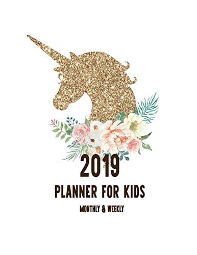2019 Planner for Kids Weekly Planner 2019, 12 Months, January - December 2019, Cute Unicorn Agenda Book(volume 1)