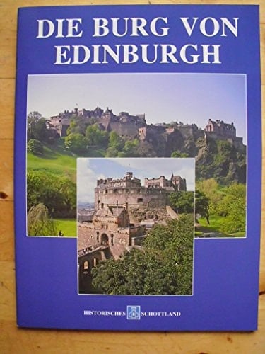 Die Burgh von Edinburgh