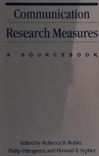 Communication Research Measures A Sourcebook