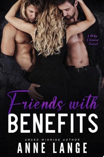 Friends with Benefits The Vault Series