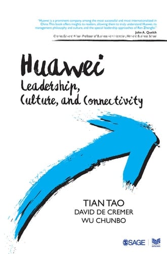 Huawei: Leadership, Culture, and Connectivity