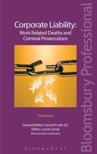 Corporate Liability: Work Related Deaths and Criminal Prosecutions