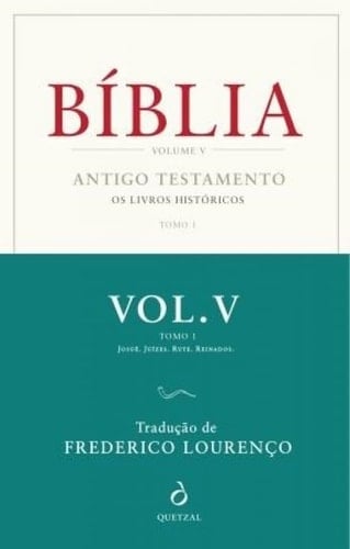 Bíblia os livros históricos. Antigo Testamento