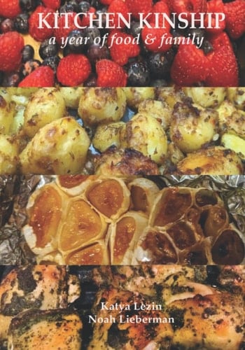 Kitchen Kinship: A Year of Food and Family