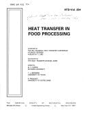 Heat Transfer in Food Processing: Presented at the 29th National Heat Transfer Conference Atlanta, Georgia August 8-11, 1993 (Proceedings of the Asme Heat Transfer Division)