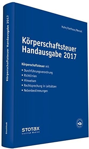 Körperschaftsteuer Handausgabe 2017