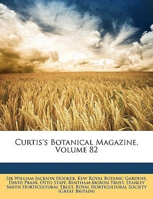 Curtis's Botanical Magazine, Volume 82