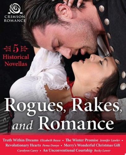 Rogues, Rakes, and Romance 5 Historical Novellas