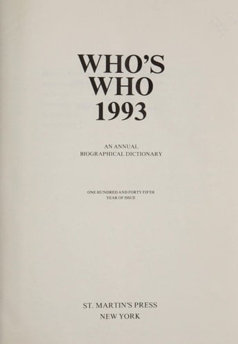 Who's Who, 1993 An Annual Biographical Dictionary One Hundred and Forty-Fifth Year of Issue