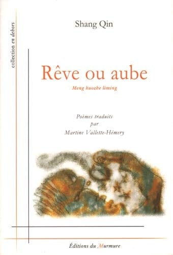 Rêve ou aube poèmes