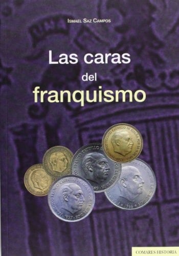 Las caras del franquismo