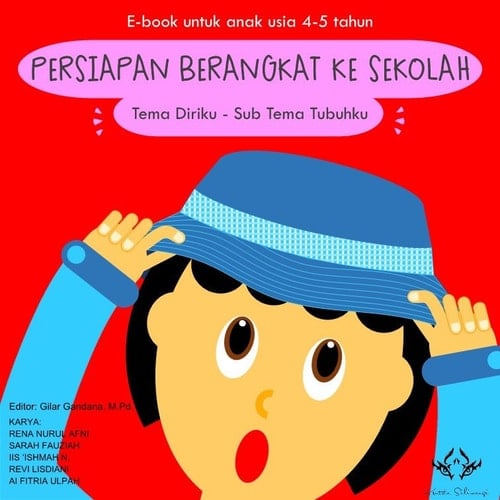 PERSIAPAN BERANGKAT KE SEKOLAH