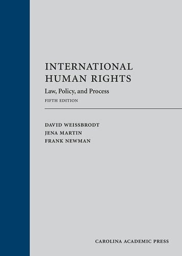 International Human Rights: Law, Policy, and Process