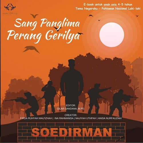 SANG PANGLIMA PERANG GRILIYA SOEDIRMAN