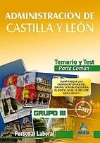 Grupo iii personal laboral de la junta de castilla y león. Temario y test parte general común