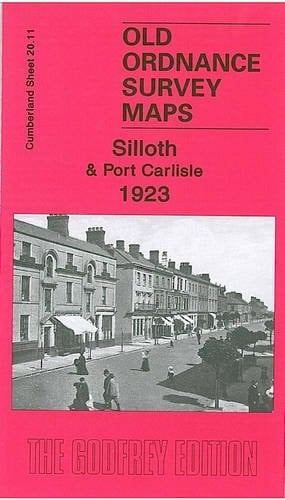Silloth and Port Carlisle 1923 (Old Ordnance Survey Maps of Cumberland)