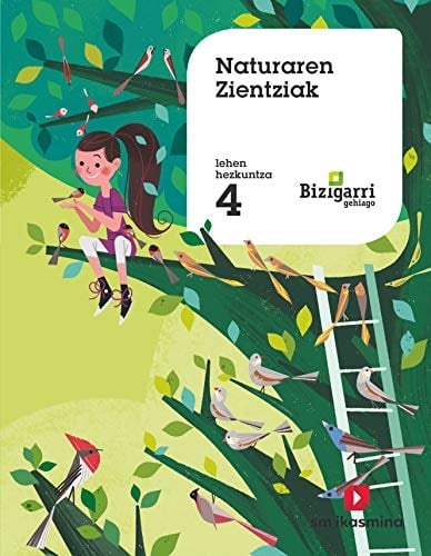 Naturaren zientziak, 4 Lehen Hezkuntza Bizigarri Gehiago