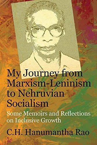 My Journey from Marxism-Leninism to Nehruvian Socialism Some Memoirs and Reflections on Inclusive Growth
