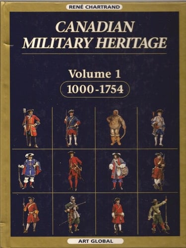 Canadian Military Heritage: 1755-1871